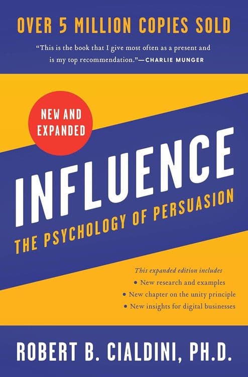 Cover of Influence: The Psychology of Persuasion by Robert B. Cialdini