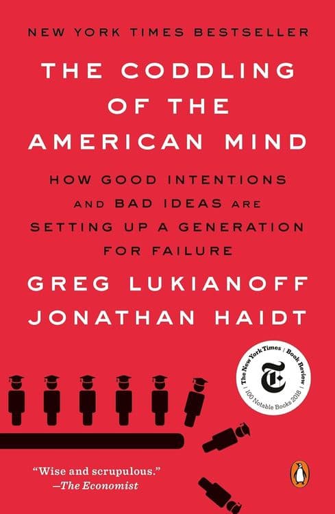 Cover of The Coddling of the American Mind by Greg Lukianoff & Jonathan Haidt
